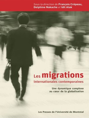 cover image of Les migrations internationales contemporaines. Une dynamique complexe au cœur de la globalisation